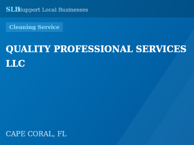 QUALITY PROFESSIONAL SERVICES LLC — Cleaning Service in CAPE CORAL, FL