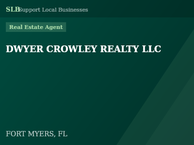 DWYER CROWLEY REALTY LLC — Real Estate Agent in FORT MYERS, FL