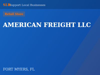 AMERICAN FREIGHT LLC — Retail Store in FORT MYERS, FL