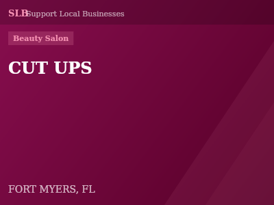 CUT UPS — Beauty Salon in FORT MYERS, FL