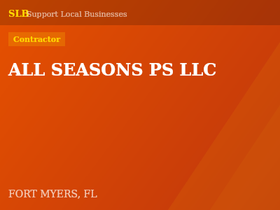 ALL SEASONS PS LLC — Contractor in FORT MYERS, FL