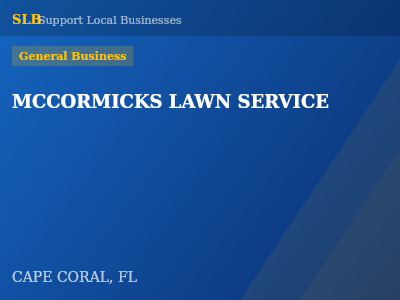 MCCORMICKS LAWN SERVICE — General Business in CAPE CORAL, FL