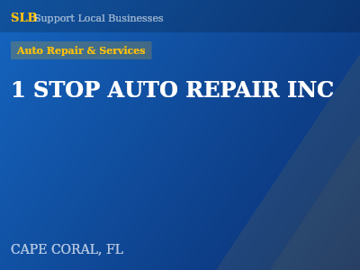 1 STOP AUTO REPAIR INC — Auto Repair & Services in CAPE CORAL, FL