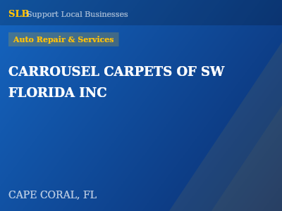 CARROUSEL CARPETS OF SW FLORIDA INC — Auto Repair & Services in CAPE CORAL, FL