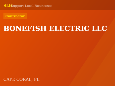 BONEFISH ELECTRIC LLC — Contractor in CAPE CORAL, FL