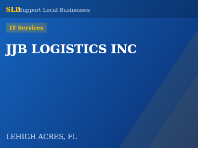 JJB LOGISTICS INC — IT Services in LEHIGH ACRES, FL