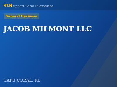 JACOB MILMONT LLC — General Business in CAPE CORAL, FL
