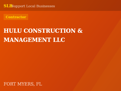 HULU CONSTRUCTION & MANAGEMENT LLC — Contractor in FORT MYERS, FL