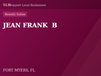 JEAN FRANK  B — Beauty Salon in FORT MYERS, FL