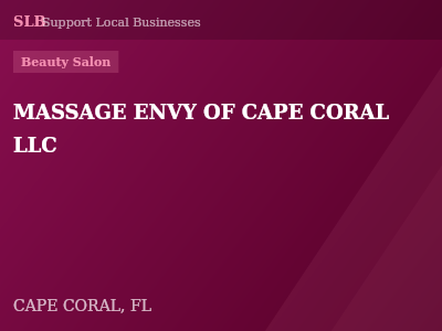 MASSAGE ENVY OF CAPE CORAL LLC — Beauty Salon in CAPE CORAL, FL