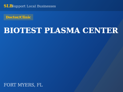 BIOTEST PLASMA CENTER — Doctor/Clinic in FORT MYERS, FL
