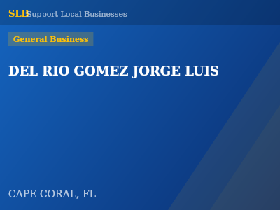 DEL RIO GOMEZ JORGE LUIS — General Business in CAPE CORAL, FL