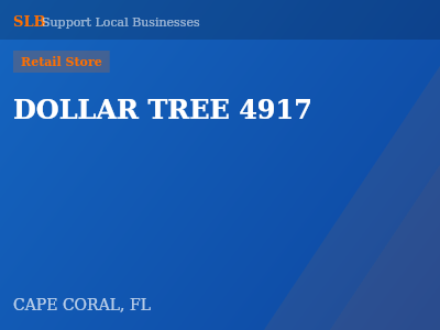 DOLLAR TREE 4917 — Retail Store in CAPE CORAL, FL
