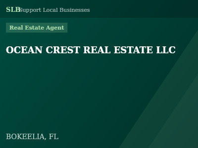 OCEAN CREST REAL ESTATE LLC — Real Estate Agent in BOKEELIA, FL