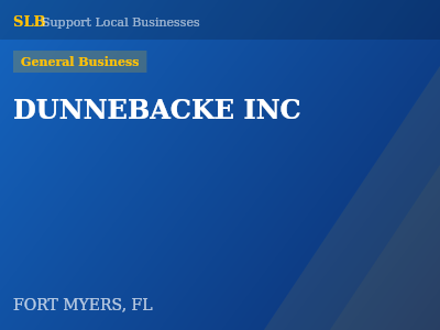 DUNNEBACKE INC — General Business in FORT MYERS, FL