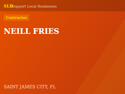 NEILL FRIES — Contractor in SAINT JAMES CITY, FL