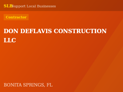 DON DEFLAVIS CONSTRUCTION LLC — Contractor in BONITA SPRINGS, FL