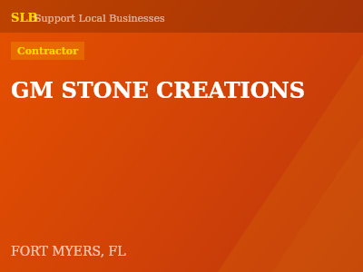 GM STONE CREATIONS — Contractor in FORT MYERS, FL
