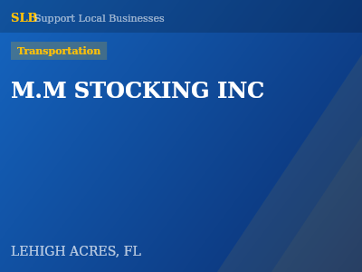 M.M STOCKING INC — Transportation in LEHIGH ACRES, FL