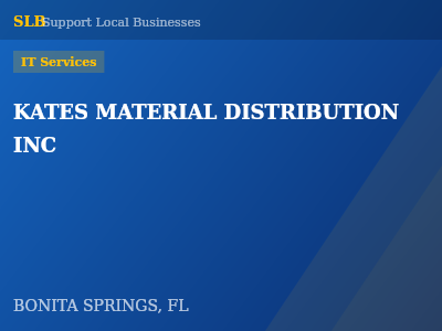 KATES MATERIAL DISTRIBUTION INC — IT Services in BONITA SPRINGS, FL