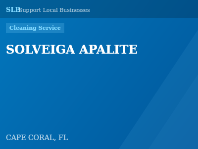 SOLVEIGA APALITE — Cleaning Service in CAPE CORAL, FL