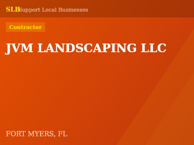 JVM LANDSCAPING LLC — Contractor in FORT MYERS, FL