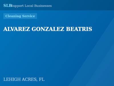 ALVAREZ GONZALEZ BEATRIS — Cleaning Service in LEHIGH ACRES, FL