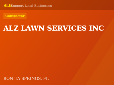 ALZ LAWN SERVICES INC — Contractor in BONITA SPRINGS, FL