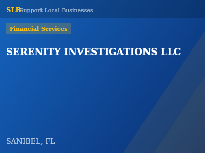 SERENITY INVESTIGATIONS LLC — Financial Services in SANIBEL, FL