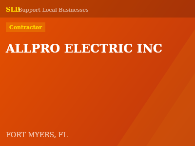 ALLPRO ELECTRIC INC — Contractor in FORT MYERS, FL