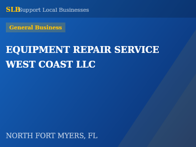 EQUIPMENT REPAIR SERVICE WEST COAST LLC — General Business in NORTH FORT MYERS, FL