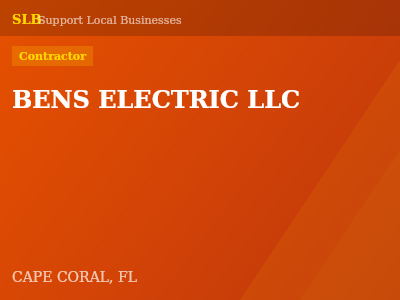 BENS ELECTRIC LLC — Contractor in CAPE CORAL, FL