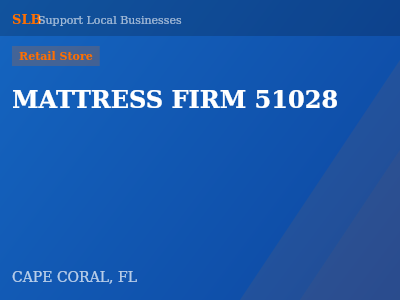 MATTRESS FIRM 51028 — Retail Store in CAPE CORAL, FL