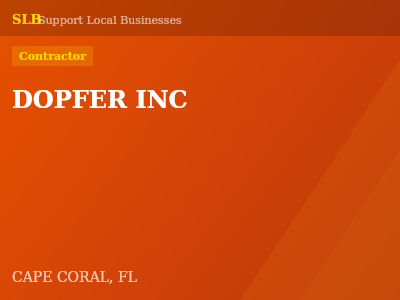 DOPFER INC — Contractor in CAPE CORAL, FL