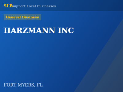 HARZMANN INC — General Business in FORT MYERS, FL