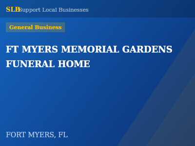 FT MYERS MEMORIAL GARDENS FUNERAL HOME — General Business in FORT MYERS, FL