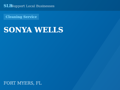 SONYA WELLS — Cleaning Service in FORT MYERS, FL