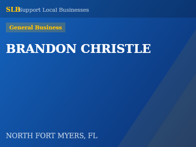 BRANDON CHRISTLE — General Business in NORTH FORT MYERS, FL