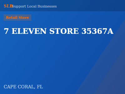 7 ELEVEN STORE 35367A — Retail Store in CAPE CORAL, FL