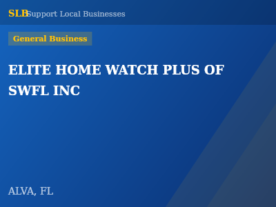 ELITE HOME WATCH PLUS OF SWFL INC — General Business in ALVA, FL