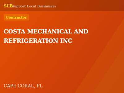 COSTA MECHANICAL AND REFRIGERATION INC — Contractor in CAPE CORAL, FL