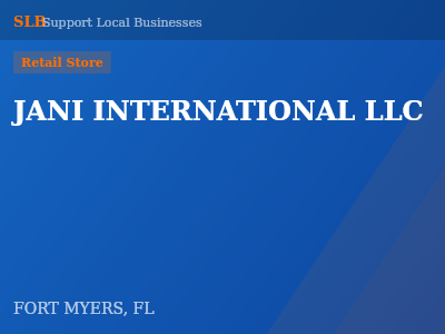 JANI INTERNATIONAL LLC — Retail Store in FORT MYERS, FL