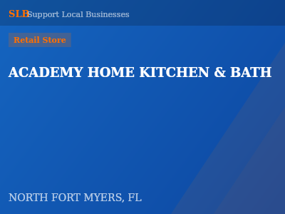 ACADEMY HOME KITCHEN & BATH — Retail Store in NORTH FORT MYERS, FL
