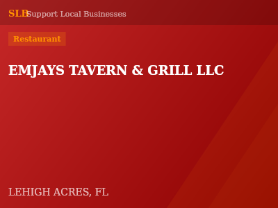 EMJAYS TAVERN & GRILL LLC — Restaurant in LEHIGH ACRES, FL