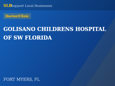 GOLISANO CHILDRENS HOSPITAL OF SW FLORIDA — Doctor/Clinic in FORT MYERS, FL