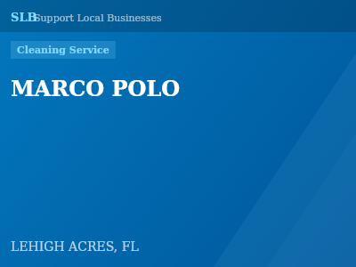 MARCO POLO — Cleaning Service in LEHIGH ACRES, FL