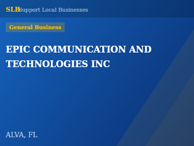 EPIC COMMUNICATION AND TECHNOLOGIES INC — General Business in ALVA, FL