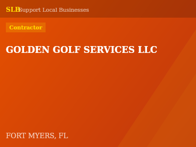 GOLDEN GOLF SERVICES LLC — Contractor in FORT MYERS, FL
