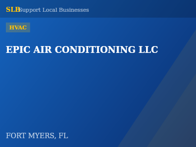 EPIC AIR CONDITIONING LLC — HVAC in FORT MYERS, FL