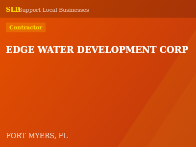 EDGE WATER DEVELOPMENT CORP — Contractor in FORT MYERS, FL